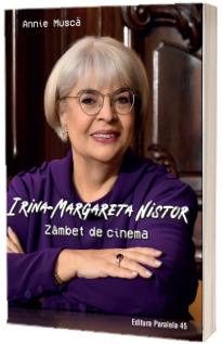 Irina Margareta Nistor, zambet de cinema