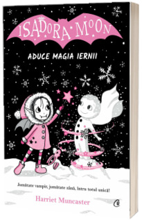 Isadora Moon aduce magia iernii