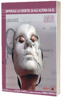 Ispravile lui Degetel si ale altora ca el