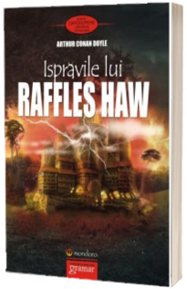Ispravile lui Raffles Haw (Arthur Conan Doyle)