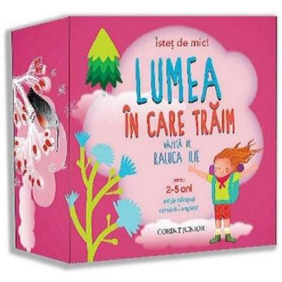 Istet de mic - Lumea in care traim