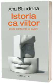 Istoria ca viitor
