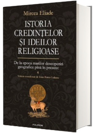 Istoria credintelor si ideilor religioase