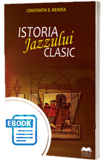 Istoria Jazzului Clasic