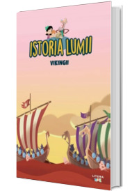 Istoria lumii. Vikingii