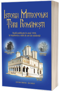 Istoria Mitropoliei Tarii Romanesti