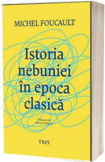 Istoria nebuniei in epoca clasica