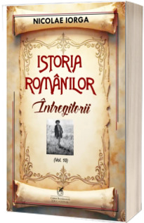 Istoria romanilor. Intregitorii