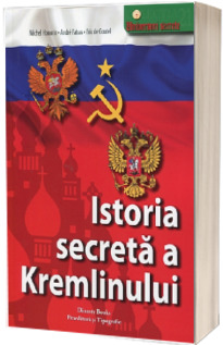 Istoria secreta a Kremlinului
