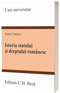 Istoria statului si dreptului romanesc