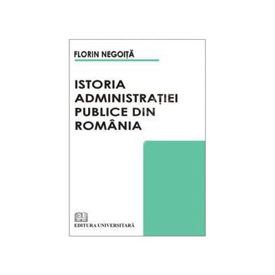 Istoria administratiei publice din Romania