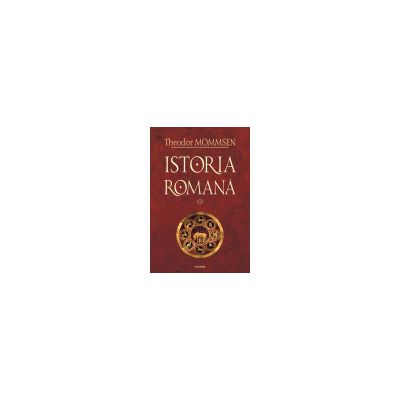 Istoria romana vol. I