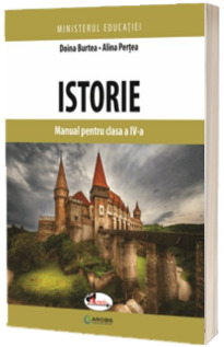 Istorie. Manual pentru clasa a IV-a