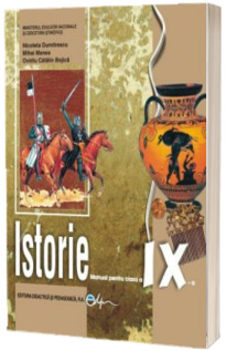 Istorie. Manual pentru clasa a IX-a