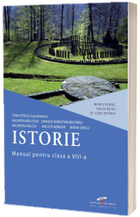 Istorie. Manual pentru clasa a VIII-a