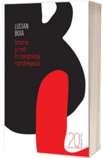 Istorie si mit in constiinta romaneasca