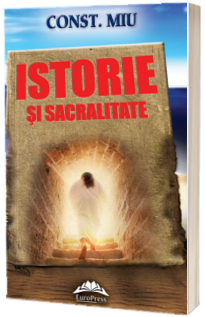 Istorie si sacralitate (Colectie: Poesis)
