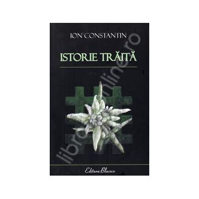 Istorie traita - Constantin Ion