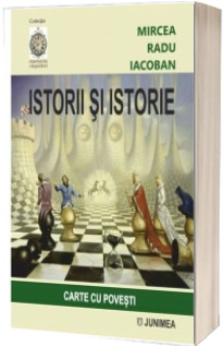 Istorii si istorie. Carte cu povesti