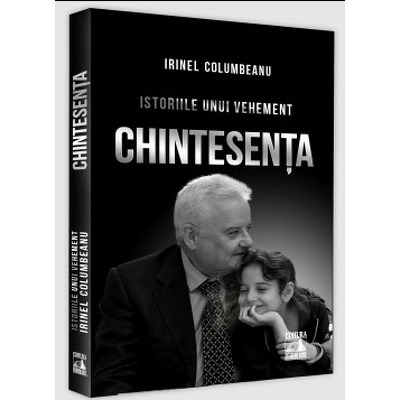 Istoriile unui vehement - Chintesenta