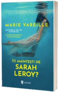 Iti amintesti de Sarah Leroy?