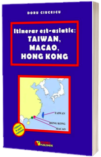 Itinerar est-asiatic: Taiwan, Macao, Hong Kong