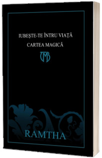 Iubeste-te intru viata - Cartea magica