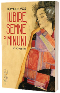 Iubire, semne si minuni - 10 povestiri