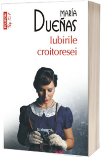 Iubirile croitoresei (Top 10)