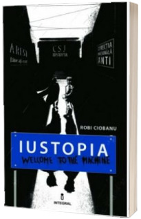 Iustopia. Welcome to the Machine