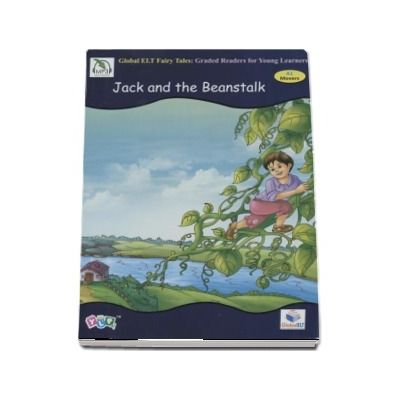 Jack and the Beanstalk. Fairy Tales Graded Reader - Level A1 Movers
