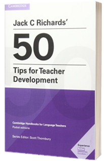 Jack C Richards' 50 Tips for Teacher Development Pocket Editions