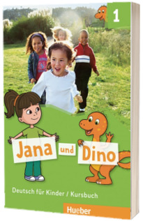Jana und Dino 1. Kursbuch