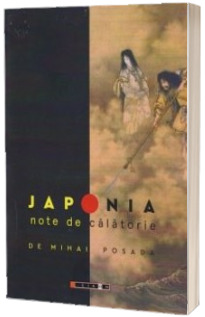 Japonia. Note de calatorie