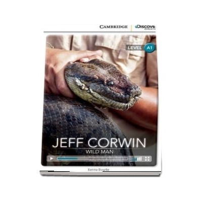 Jeff Corwin: Wild Man Beginning Book with Online Access