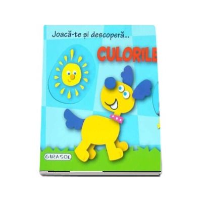 Joaca-te si descopera... Culorile
