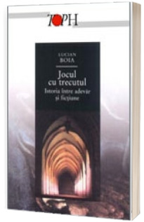 Jocul cu trecutul