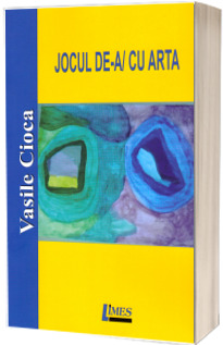 Jocul de-a / cu arta