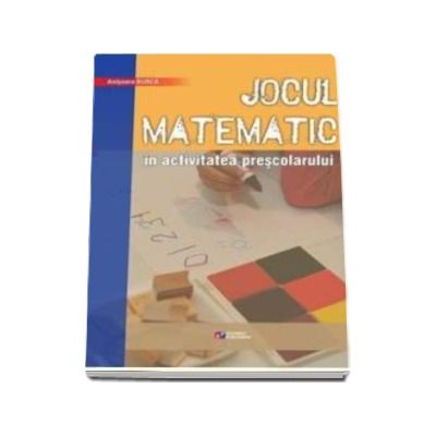 Jocul matematic in activitatea prescolarului