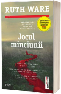 Jocul minciunii - Patru prietene. Un legamant. Cineva insa ascunde adevarul - Ruth Ware