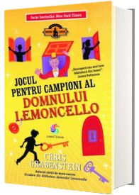 Jocul pentru campioni al domnului Lemoncello. Volumul IV