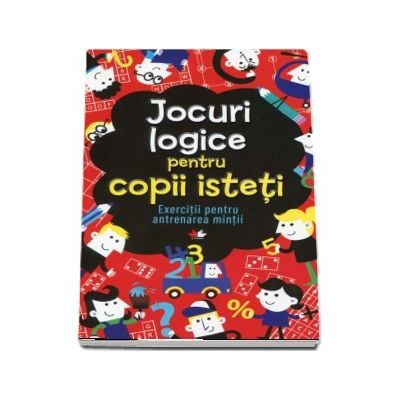 Jocuri logice pentru copii isteti