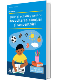 Jocuri si activitati pentru dezvoltarea atentiei
