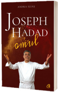 Joseph Hadad. Omul