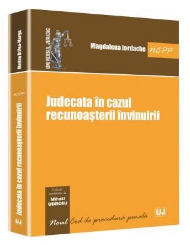 Judecata in cazul recunoasterii invinuirii