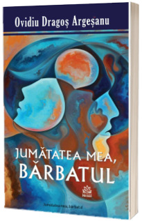 Jumatatea mea, barbatul!