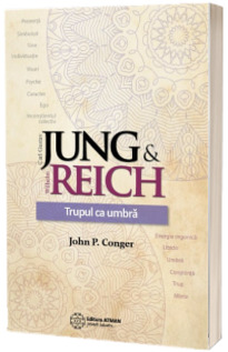 Jung si Reich - Trupul ca umbra
