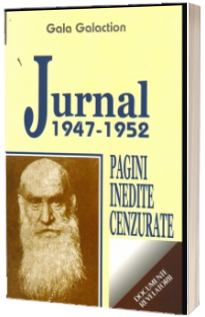 Jurnal 1947-1952. Pagini inedite cenzurate