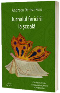 Jurnalul fericirii la scoala