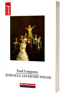 Jurnalul lui Henry Wilde
